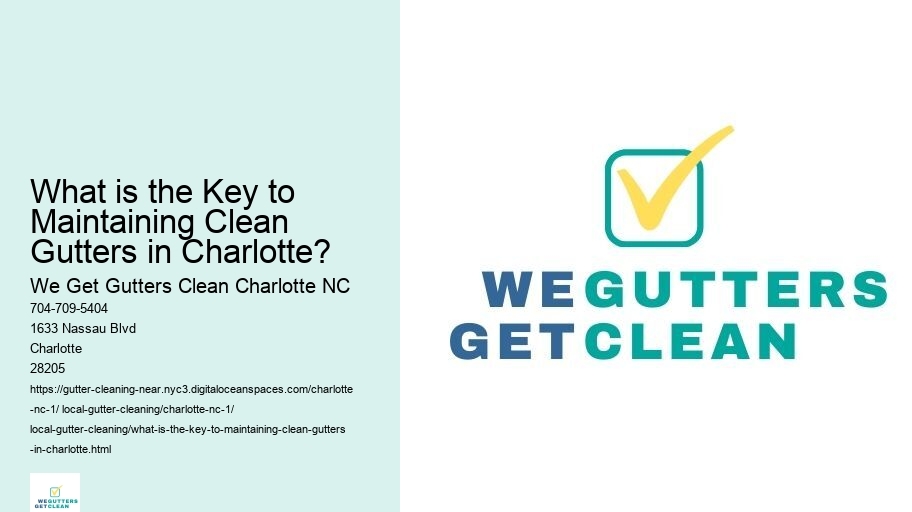 What is the Key to Maintaining Clean Gutters in Charlotte?